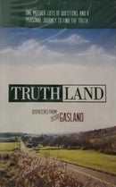 Truth Land Dispatches From the Real Gasland (DVD, 2012)