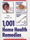 The Book of 1,001 Home Health Remedies - Repeats4U