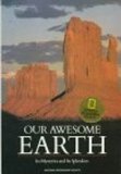 Our Awesome Earth: Its Mysteries and Its Splendors (Special Publications Series 20: No. 4) - Repeats4U