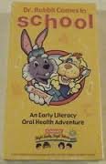 Dr. Rabbit Comes to School: An Early Literacy Oral Health Adventure