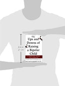 The Ups and Downs of Raising a Bipolar Child: A Survival Guide for Parents - Repeats4U