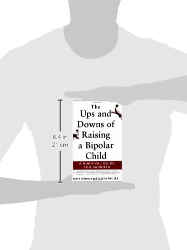 The Ups and Downs of Raising a Bipolar Child: A Survival Guide for Parents - Repeats4U
