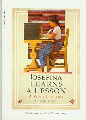 Josefina Learns A Lesson (American Girls Collection, Book Two) - Repeats4U