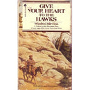 Give Your Heart to the Hawks: A Tribute to the Mountain Men - Repeats4U