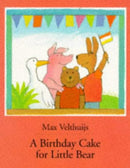 Birthday Cake for Little Bear by Max Velthujis - Repeats4U