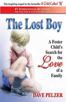 The Lost Boy: A Foster Child's Search for the Love of a Family - Repeats4U