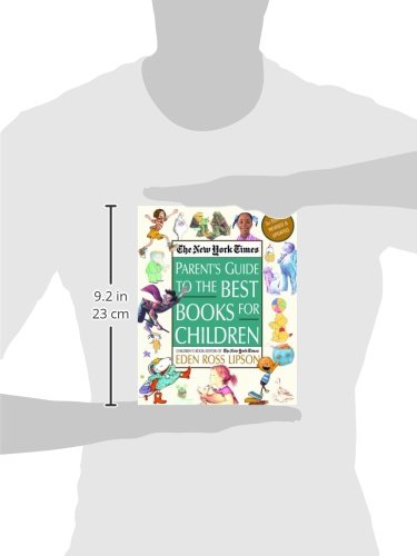 The New York Times Parent's Guide to the Best Books for Children: 3rd Edition Revised and Updated - Repeats4U