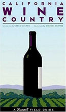 California Wine Country: A Sunset Field Guide - Repeats4U