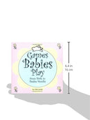 Games Babies Play 2 Ed: From Birth to Twelve Months - Repeats4U