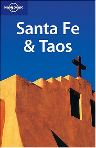 Lonely Planet Santa Fe & Taos (Lonely Planet) - Repeats4U