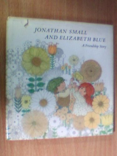 Jonathan Small and Elizabeth Blue;: A friendship story - Repeats4U