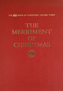 The Merriment of Christmas (The Life Book of Christmas, Volume 3) - Repeats4U