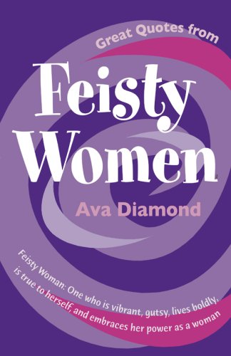Great Quotes from Feisty Women - Repeats4U