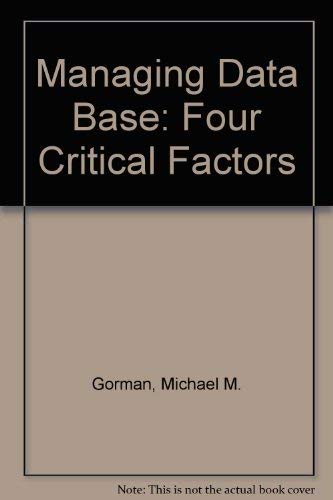 Managing Data Base: Four Critical Factors - Repeats4U