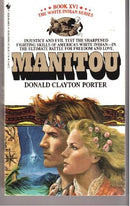 The Manitou (White Indian Series, Book XVI (No 16)) - Repeats4U
