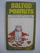 Salted Peanuts: A Fun-filled Collection of 1800 Tantalizing Facts to Read, Relish, Remember, and Repeat - Repeats4U