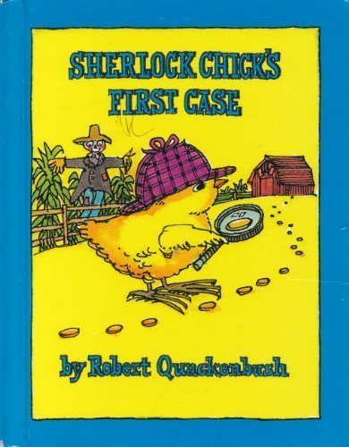 Sherlock Chick's First Case (A Parents Magazine Read Aloud Original) - Repeats4U