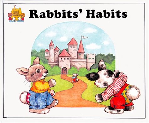 Rabbit's Habits (Magic Castle Readers Health and Safety) - Repeats4U