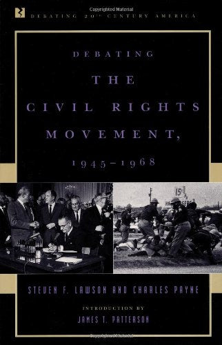 Debating the Civil Rights Movement, 1945-1968 - Repeats4U