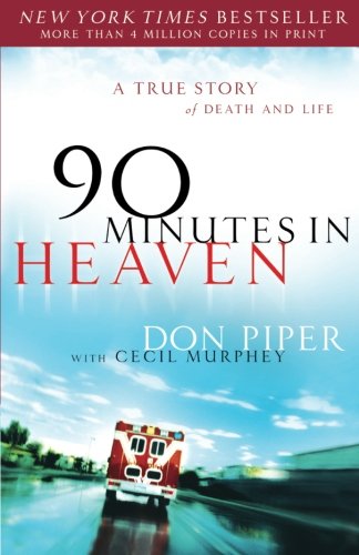 90 Minutes in Heaven: A True Story of Death and Life - Repeats4U