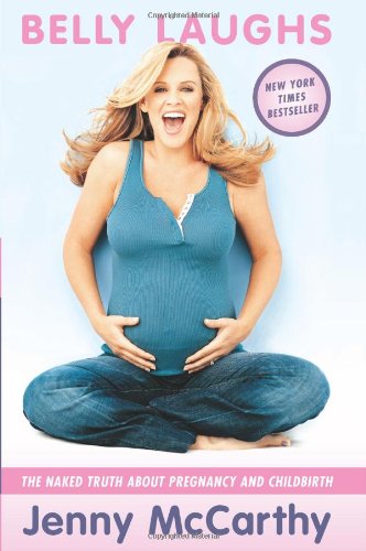 Belly Laughs: The Naked Truth about Pregnancy and Childbirth - Repeats4U