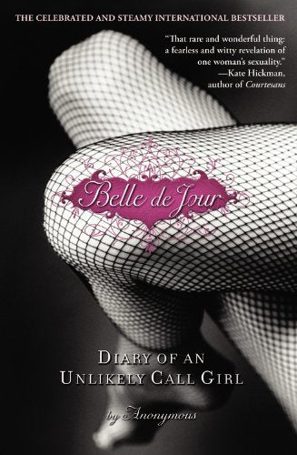 Belle de Jour: Diary of an Unlikely Call Girl - Repeats4U