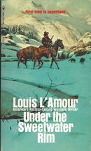 Under the Sweetwater Rim Signed First Paperback Edition - Repeats4U