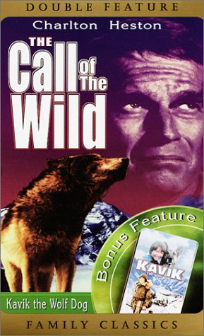 The Call of the Wild/Kavik the Wolf Dog [VHS] Double Feature