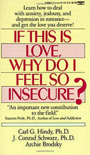 If This Is Love, Why Do I Feel So Insecure?: Learn How to Deal With Anxiety, Jealousy, and Depression in Romance--and Get the Love You Deserve! - Repeats4U