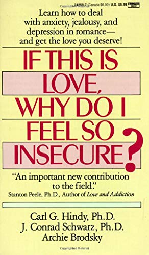 If This Is Love, Why Do I Feel So Insecure?: Learn How to Deal With Anxiety, Jealousy, and Depression in Romance--and Get the Love You Deserve! - Repeats4U
