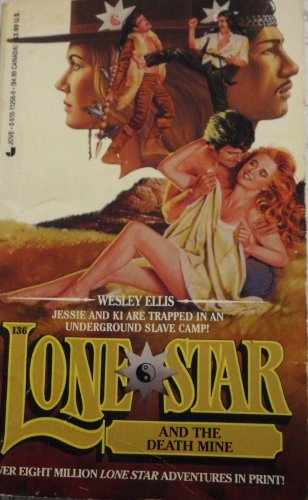 Lone Star and the Death Mine (Lone Star, No. 136) - Repeats4U