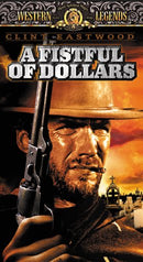 A Fistful of Dollars [VHS]