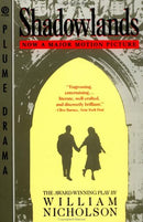Shadowlands: A Play (Plume) - Repeats4U