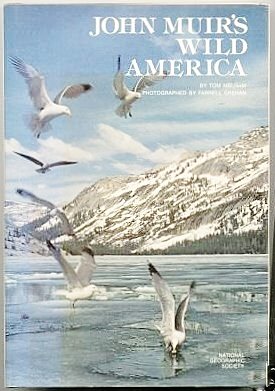 John Muir's Wild America (Special Publications Ser, No. 11) - Repeats4U