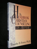 The Handbook of Christian Counseling: A Practical Guide - Repeats4U
