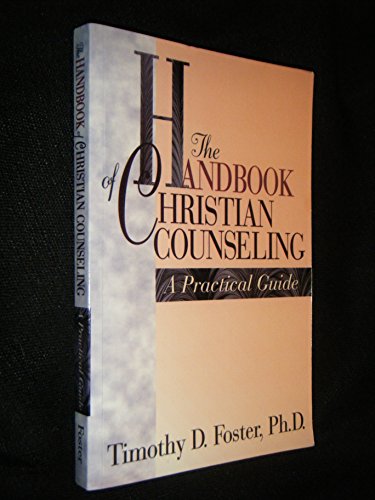 The Handbook of Christian Counseling: A Practical Guide - Repeats4U