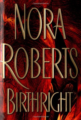 Birthright (Roberts, Nora) - Repeats4U