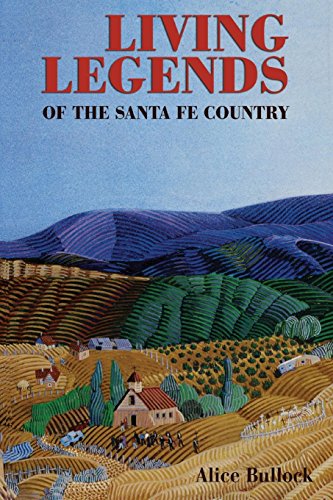 Living Legends Of The Santa Fe Country: A Collection Of Southwestern Stories - Repeats4U