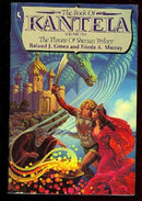 The Book of Kantela: A Novel of High Fantasy (Throne of Sherran Trilogy) - Repeats4U