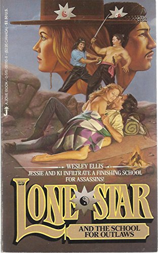 Lone Star and the School for Outlaws (Lone Star