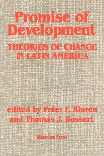 Promise Of Development: Theories Of Change In Latin America - Repeats4U