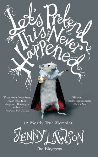 Let's Pretend This Never Happened (A Mostly True Memoir) - Repeats4U