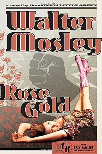 Rose Gold: An Easy Rawlins Mystery - Repeats4U