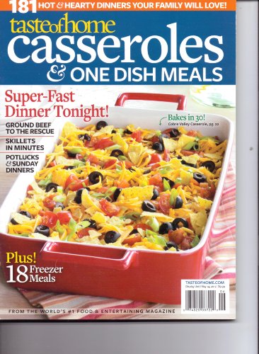 Taste Of Home - Casseroles & One Dish Meals Magazine. 2012. - Repeats4U