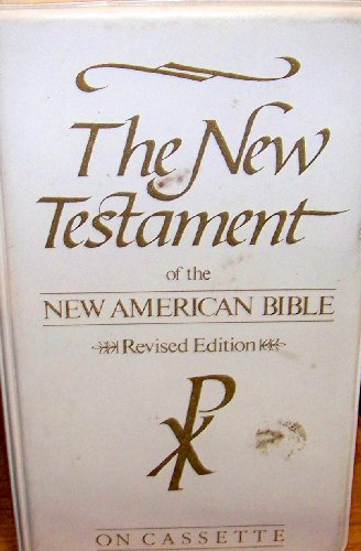 The New Testament of the New American Bible: Revised Edition on Cassette (Audiobook - 12 Cassettes) - Repeats4U