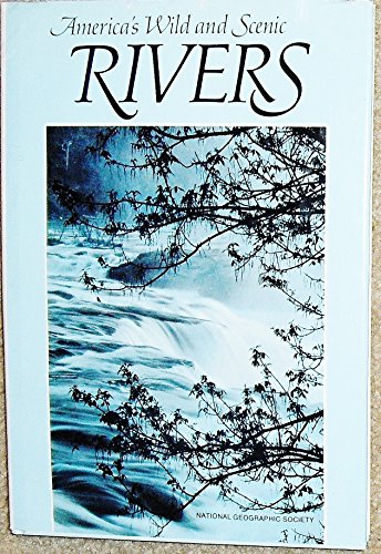 America's Wild and Scenic Rivers - Repeats4U