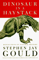 Dinosaur in a Haystack: Reflections in Natural History - Repeats4U