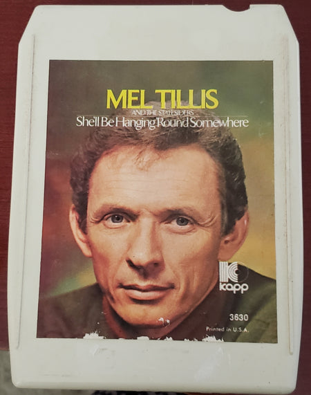 She'll Be Hanging 'Round Somewhere - Mel Tillis - Repeats4U