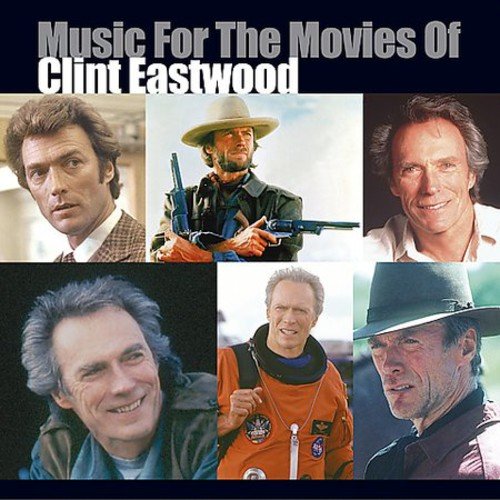 Various ‎– Music For The Movies Of Clint Eastwood