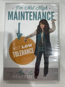 I'm Not High Maintenance Just Low Tolerance (DVD, 2012)